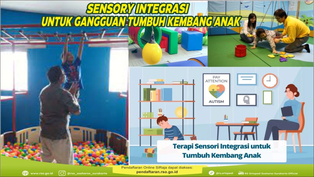 SENSORY INTEGRASI UNTUK GANGGUAN TUMBUH KEMBANG ANAK