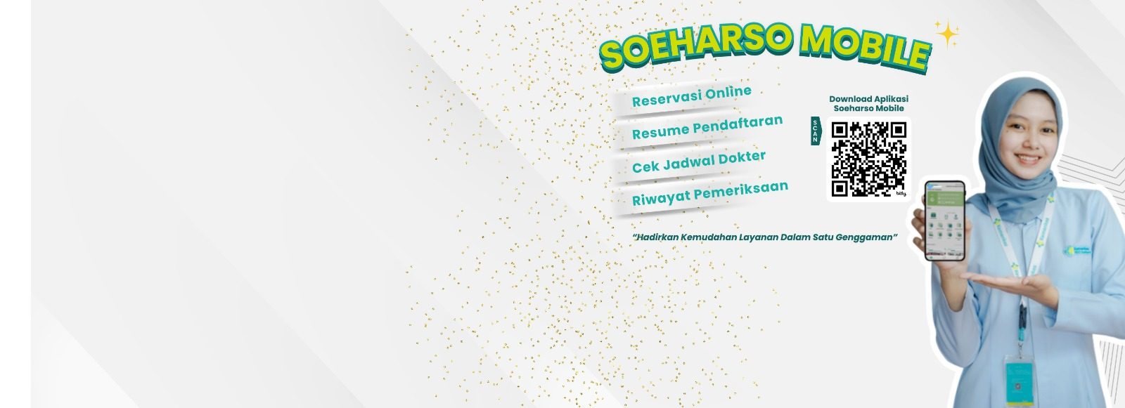 RSO Soeharso Melayani Dengan Cepat Akurat Aman dan Nyaman
